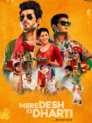 Mere-Desh-Ki-Dharti-2022-Hdrip full movie download ok-hindi.com okbeen